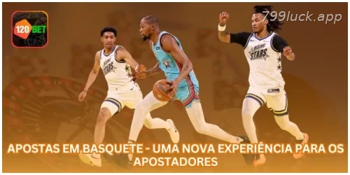Apostas em Basquete - Uma Nova Experiência para os Apostadores.