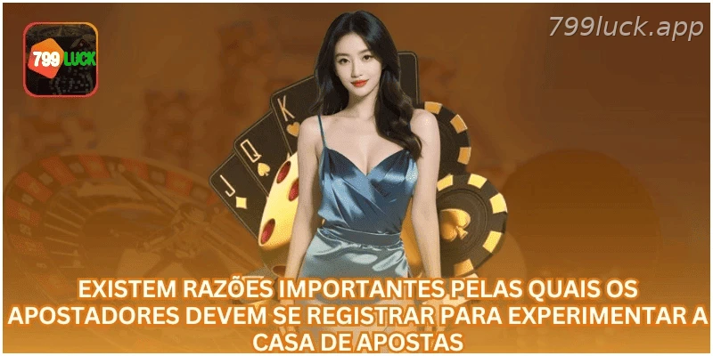 Principais motivos para realizar depósito na conta 799LUCK.