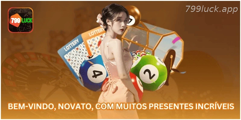 Bônus de boas-vindas para novos membros da 799LUCK.