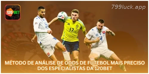 Método de Análise de Odds de Futebol Mais Preciso dos Especialistas da 799LUCK