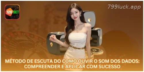 Método de Escuta do como ouvir o som dos dados: Compreender e Aplicar com Sucesso