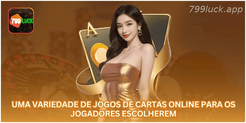 Uma variedade de jogos de cartas online para os jogadores escolherem.