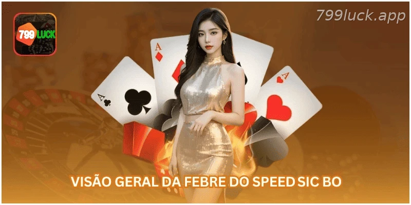Visão geral do jogo Speed Sic Bo.