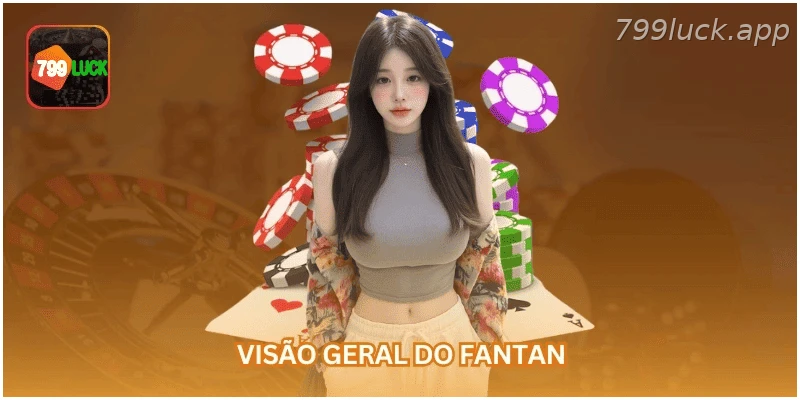 Visão geral do jogo Fantan.